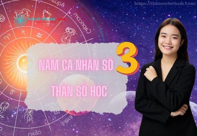 Cùng chuyên gia khám phá bí mật về năm cá nhân số 3 thần số học